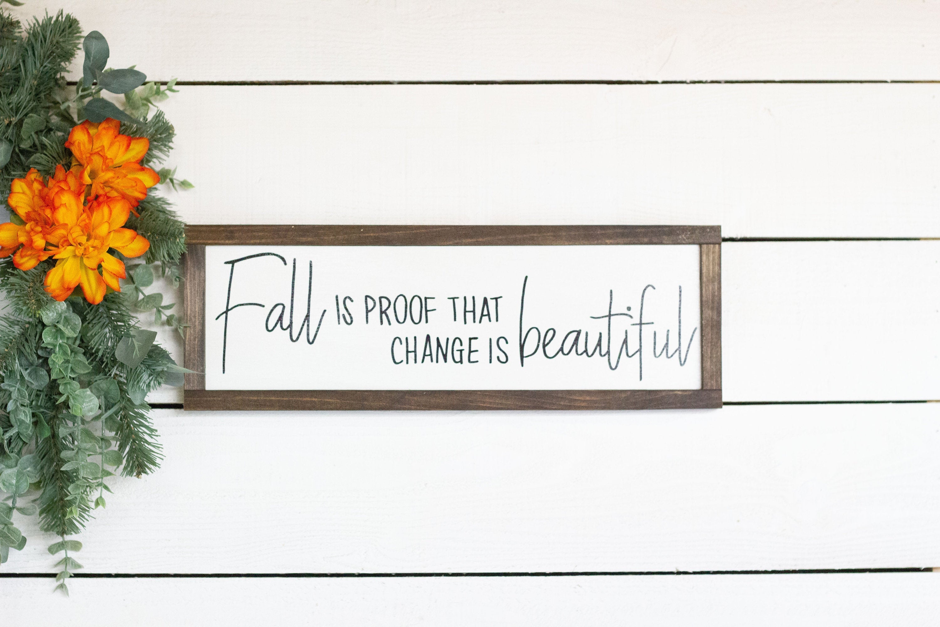Fall is proof that change is beautiful