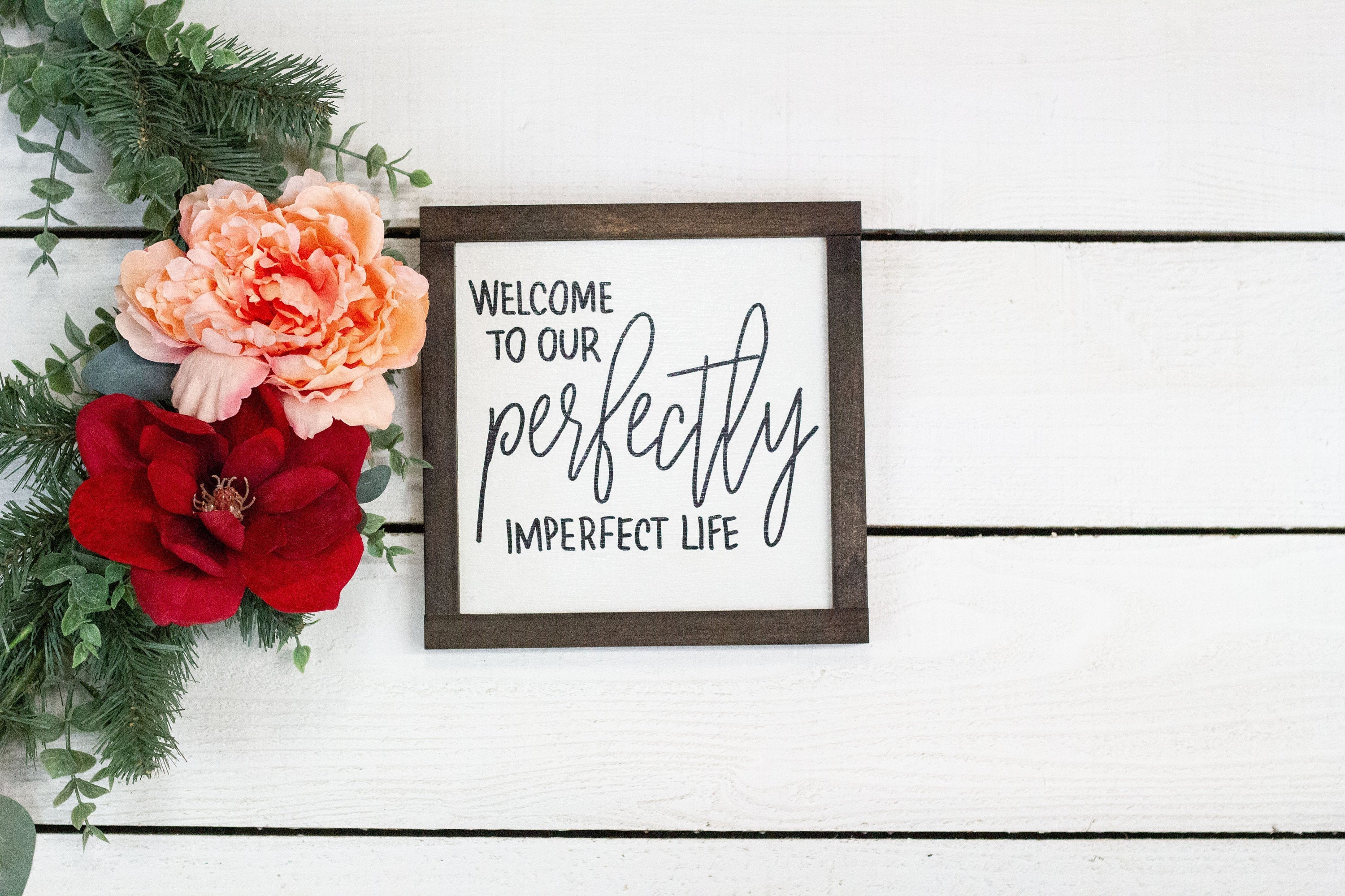 welcome to our perfectly imperfect life-1